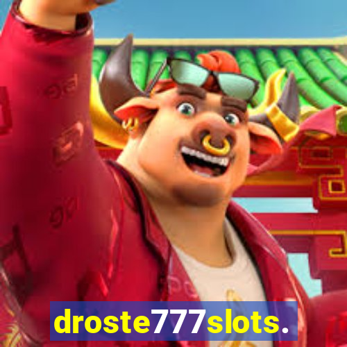 droste777slots.com