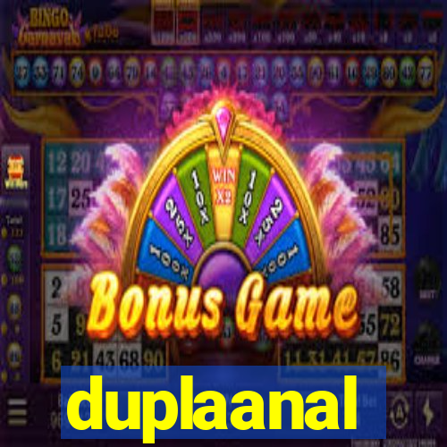 duplaanal