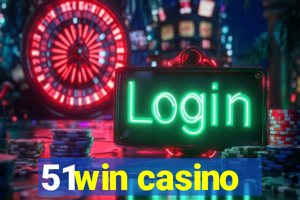 51win casino