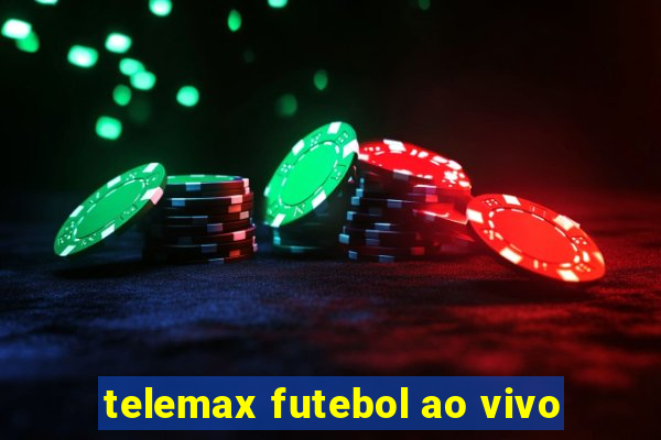 telemax futebol ao vivo