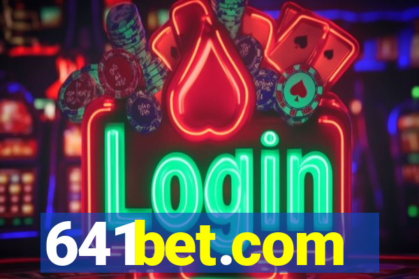 641bet.com