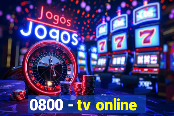 0800 - tv online