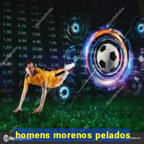 homens morenos pelados