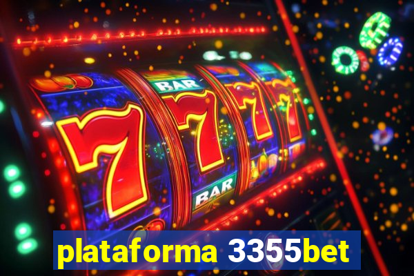 plataforma 3355bet