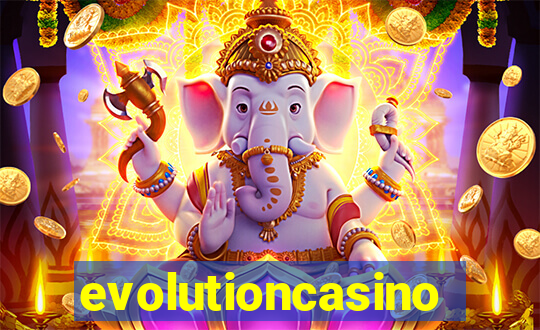 evolutioncasino