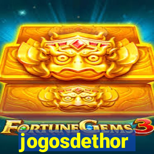 jogosdethor