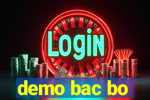 demo bac bo