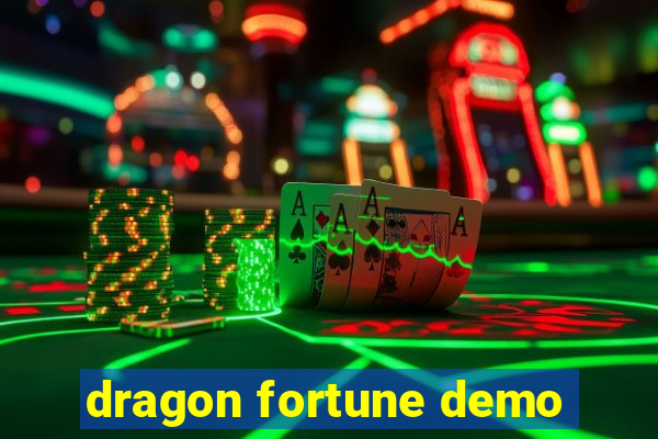 dragon fortune demo