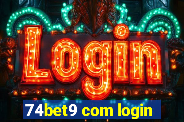 74bet9 com login