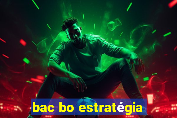 bac bo estratégia