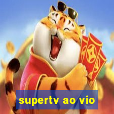 supertv ao vio