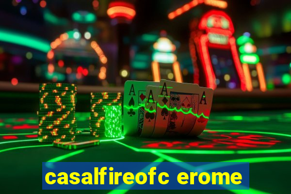 casalfireofc erome