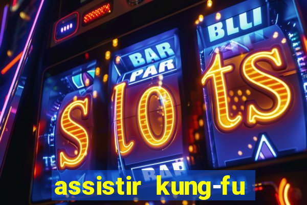 assistir kung-fu futebol clube