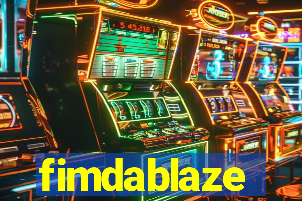 fimdablaze