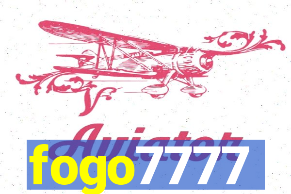 fogo7777