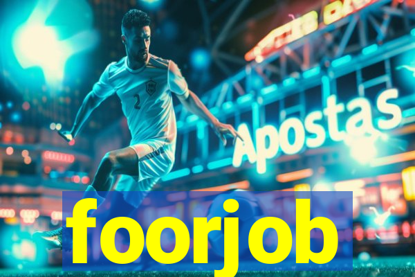 foorjob