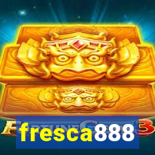 fresca888