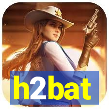 h2bat