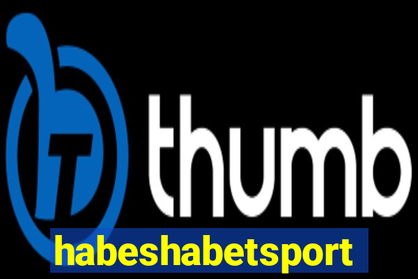 habeshabetsport