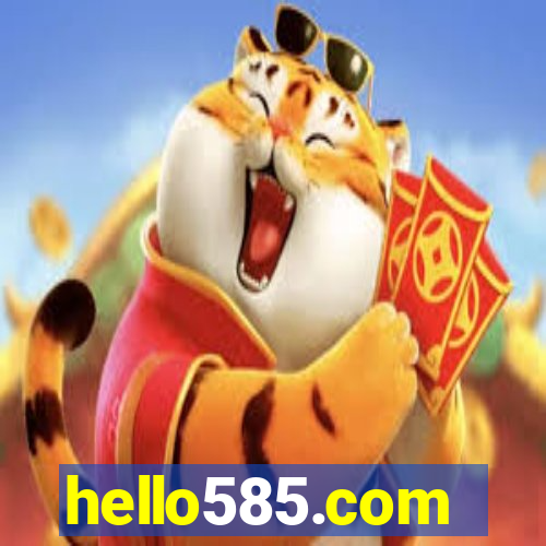 hello585.com