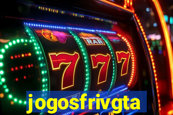 jogosfrivgta