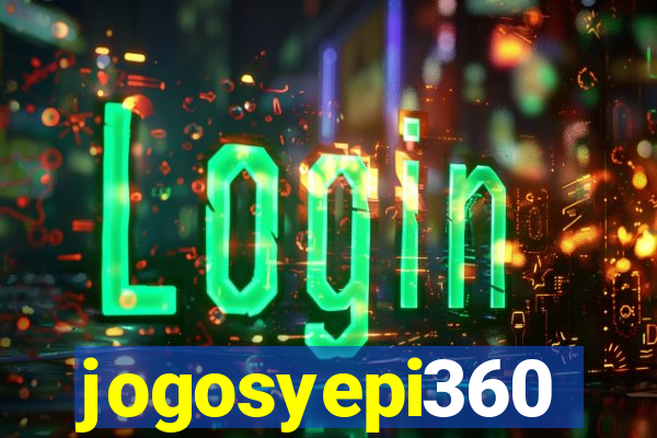 jogosyepi360