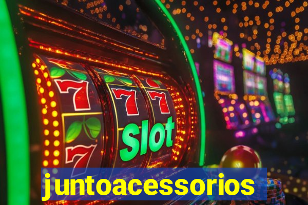 juntoacessorios.com.br