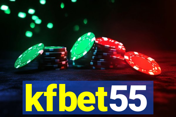 kfbet55