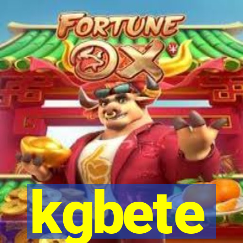 kgbete