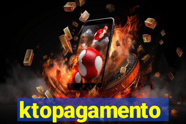 ktopagamento