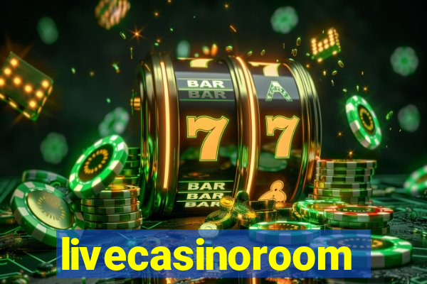 livecasinoroom