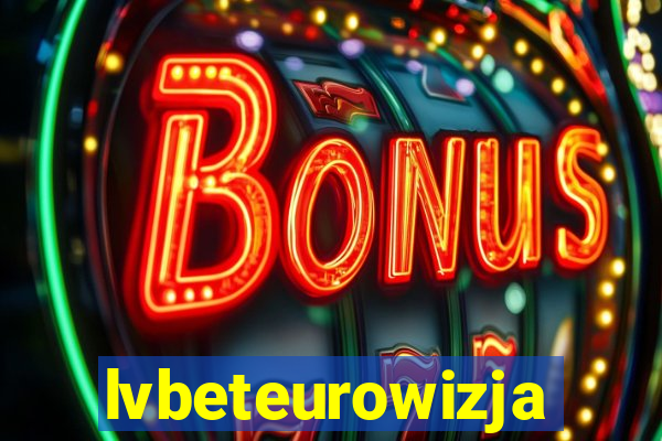 lvbeteurowizja