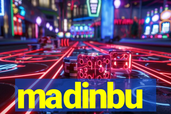 madinbu