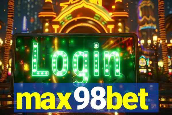 max98bet