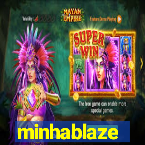 minhablaze