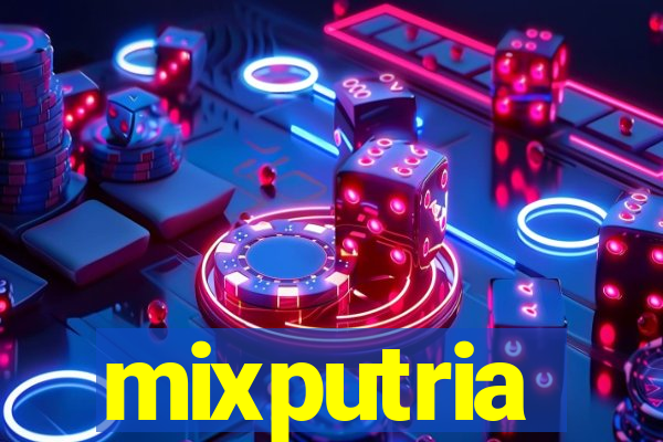 mixputria