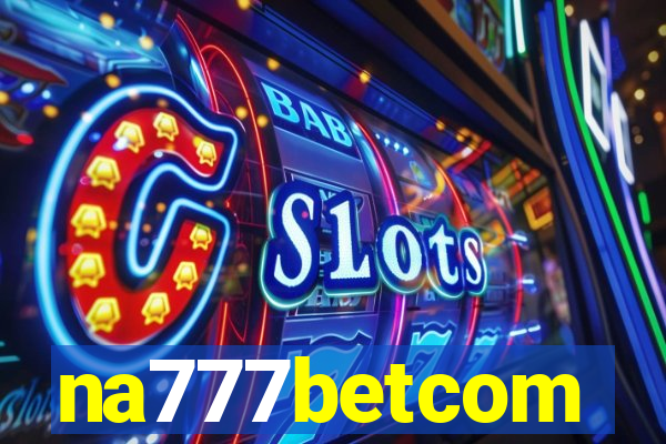 na777betcom