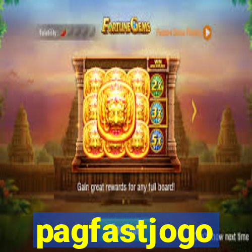 pagfastjogo