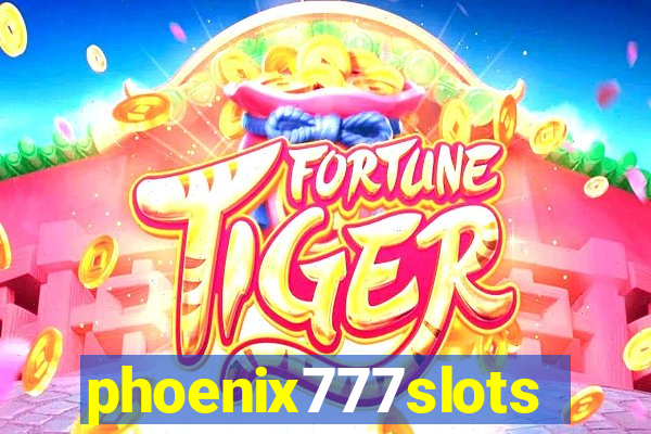 phoenix777slots