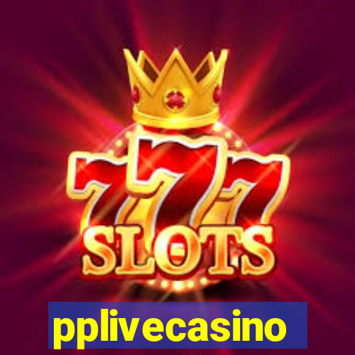 pplivecasino