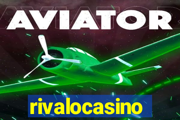 rivalocasino