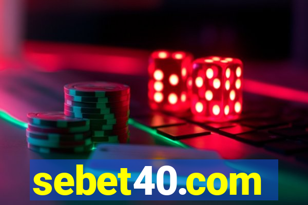 sebet40.com