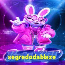 segredodablaze