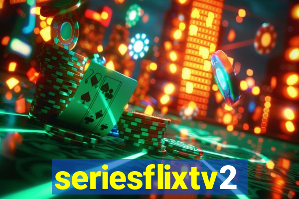 seriesflixtv2