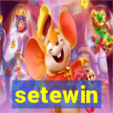 setewin