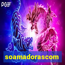 soamadorascom