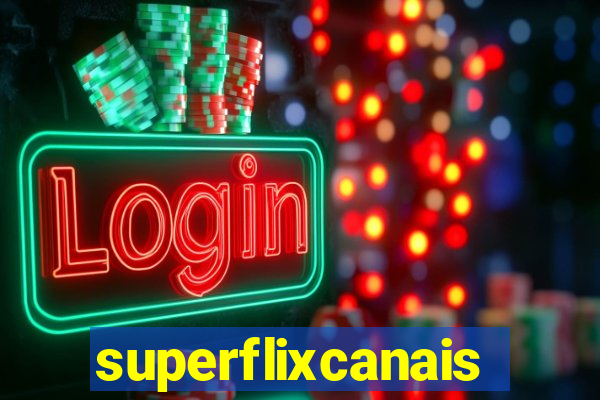 superflixcanais.co