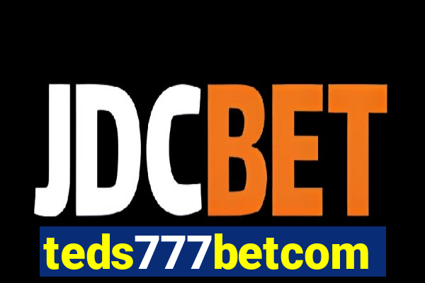 teds777betcom