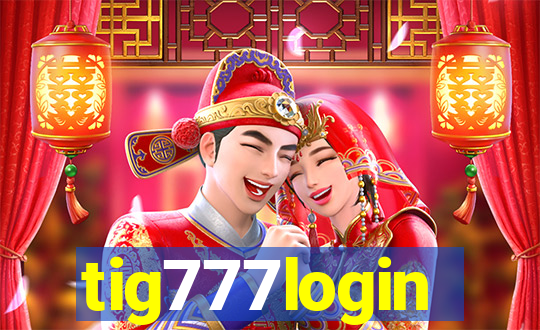 tig777login