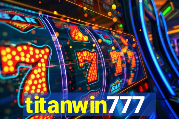 titanwin777